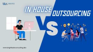 In House vs outsourcing